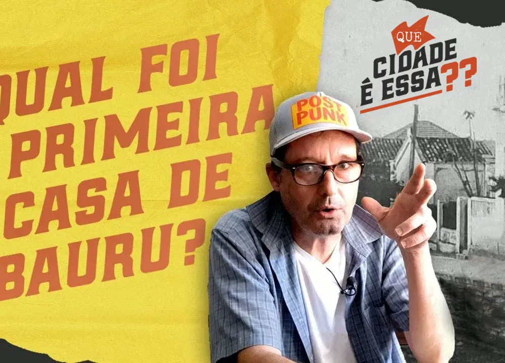 A Primeira Casa de Bauru: O Mito da Casa do Pioneiro.